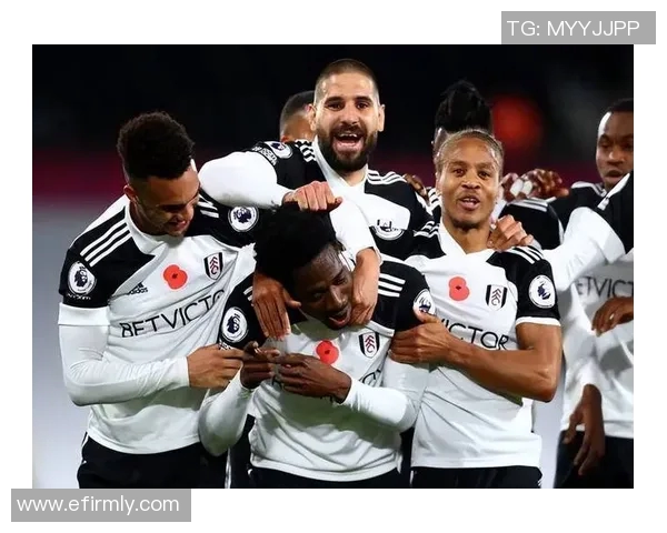 富勒姆与宾福特激战在即谁能在英超争夺战中笑到最后